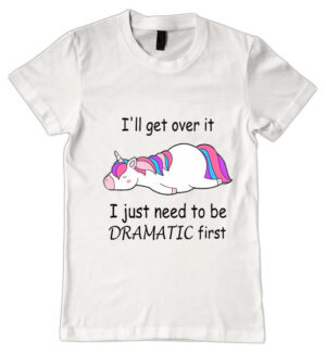 Unicorn ill get over it i just need